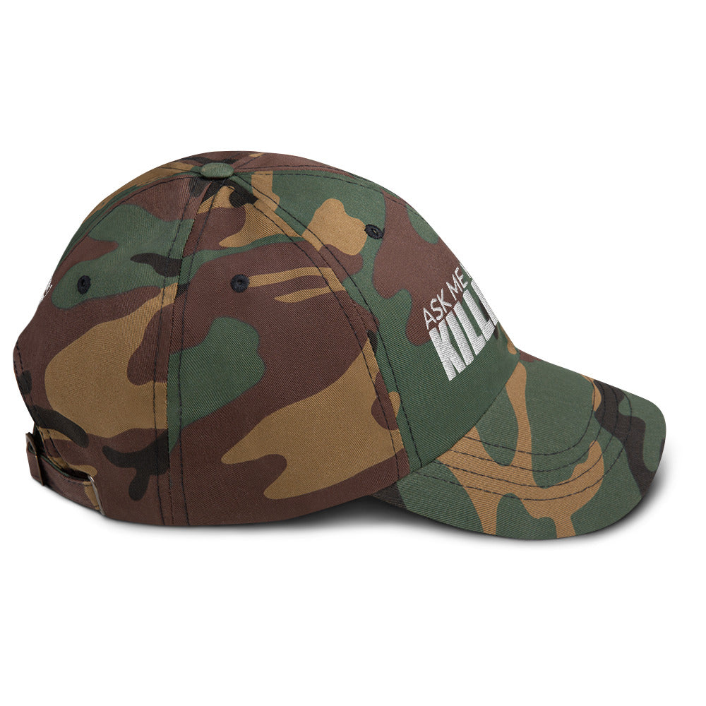Ask Me How I'm Killin' it Dad hat