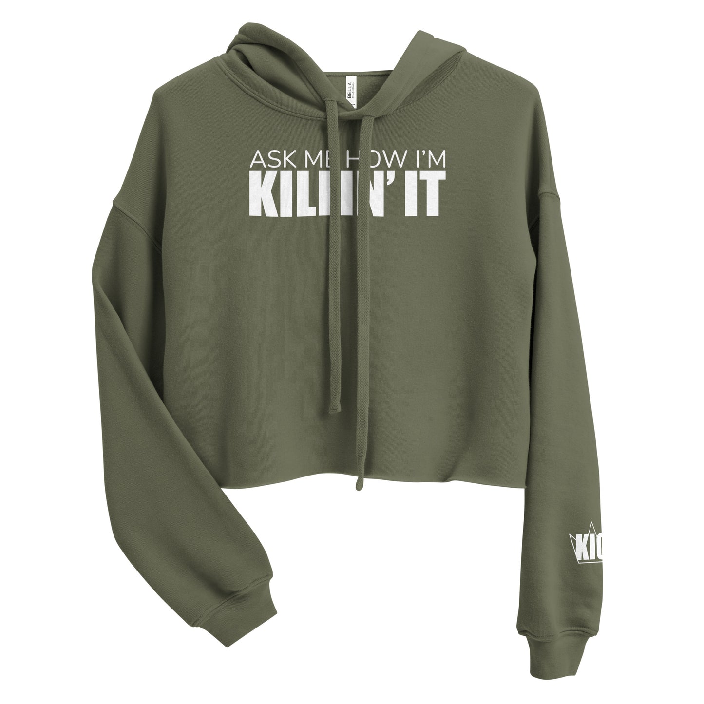 Ask Me How I'm Killin' it Crop Hoodie