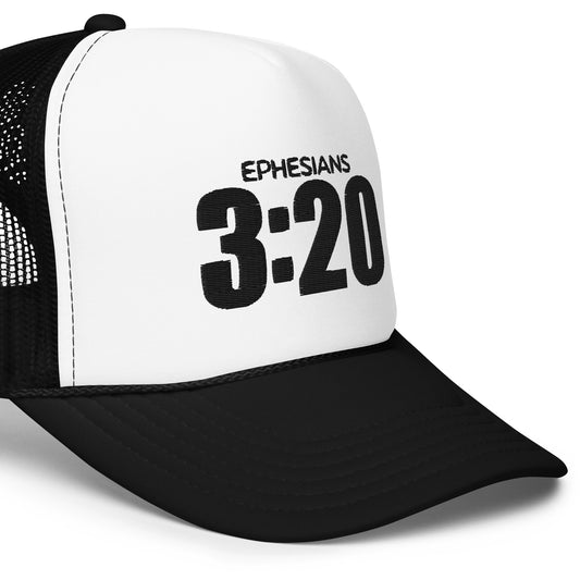 Ephesians 3:20 Foam trucker hat