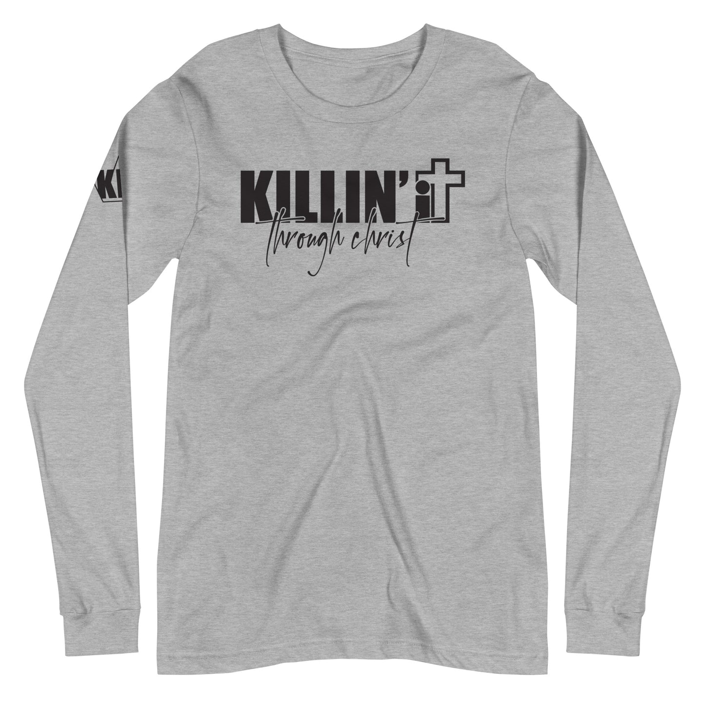 Killin It Through Christ Unisex Long Sleeve Tee