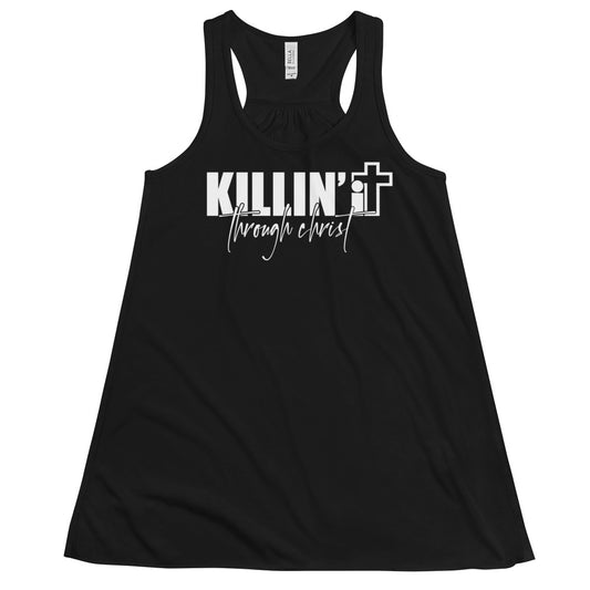 Killin' It Through Christ Women's Flowy Racerback Tank
