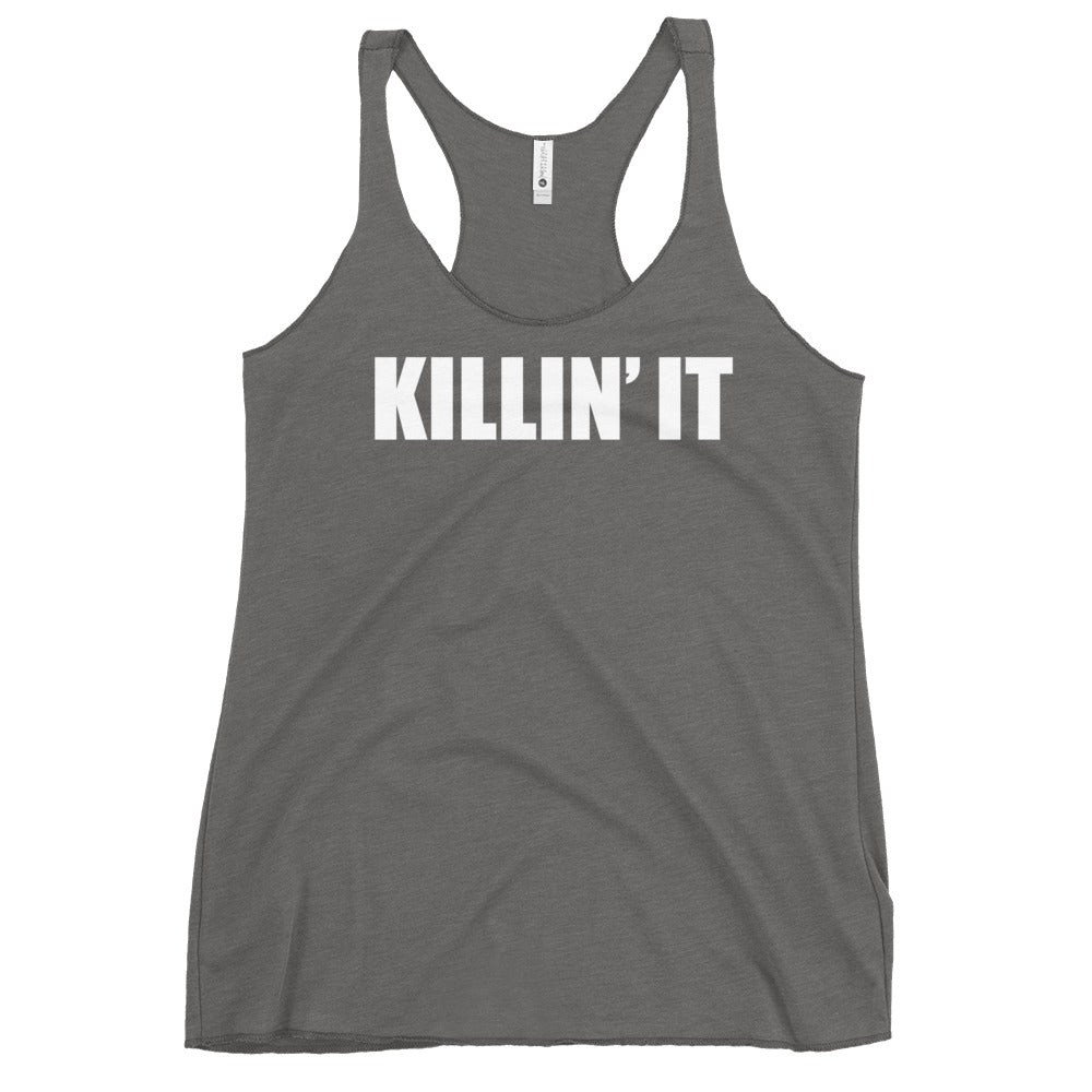 Killin' It Women's Racerback Tank