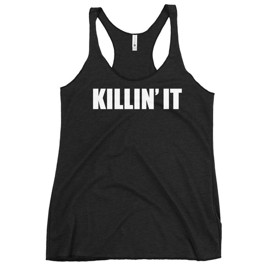 Killin' It Women's Racerback Tank
